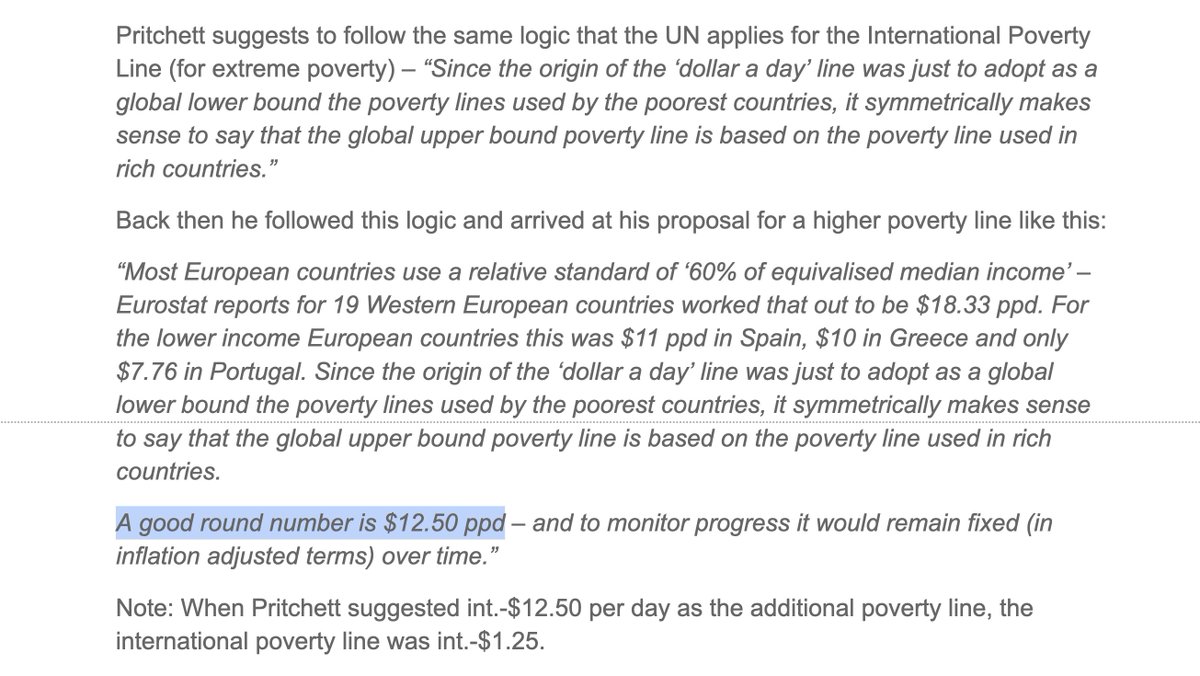 This was how Pritchett arrived at his additional poverty line.He followed the same logic that the UN/World Bank applies to arrive at the International Poverty Line (for extreme poverty)