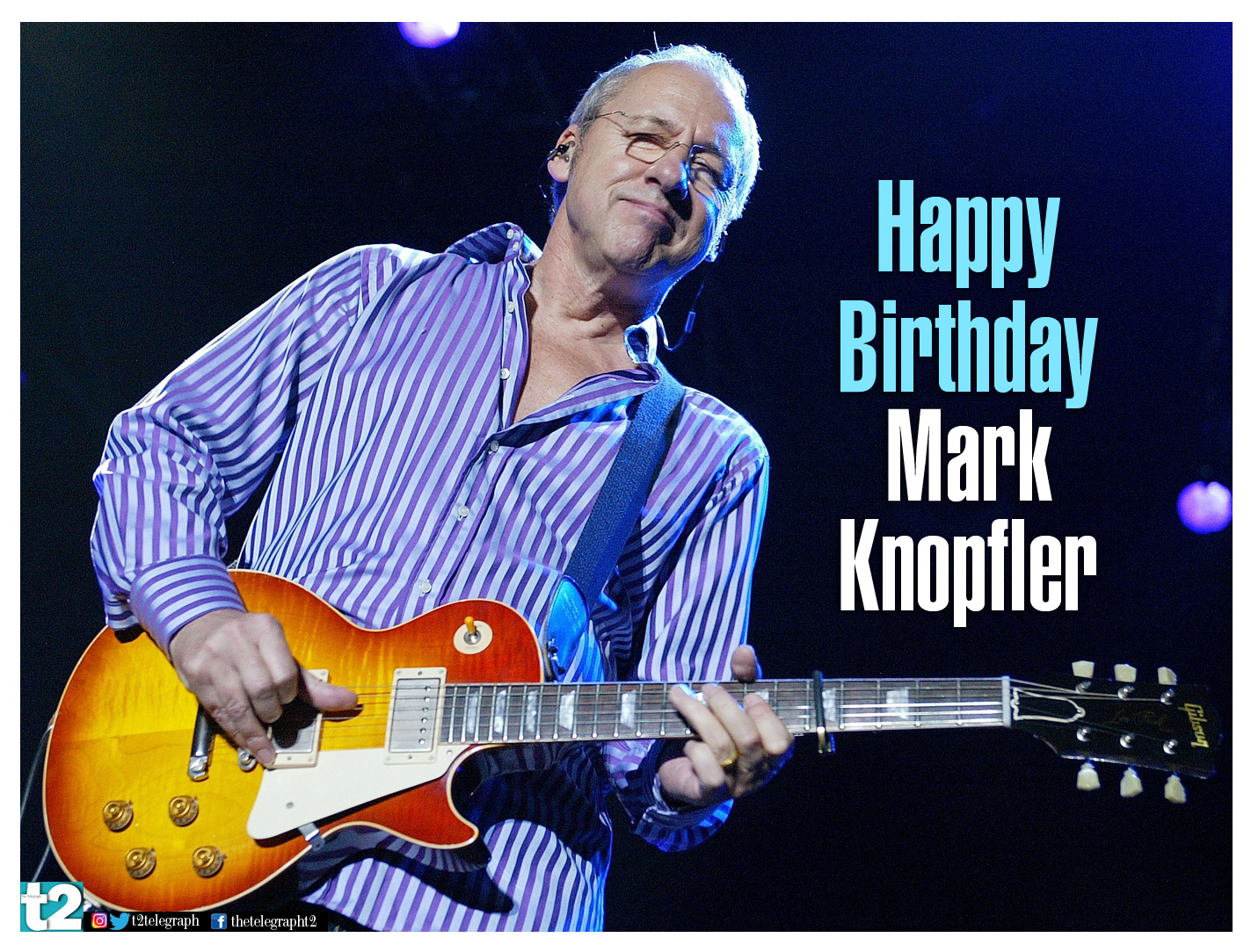 Happy birthday Mark Knopfler, the Sultan of Strings. 