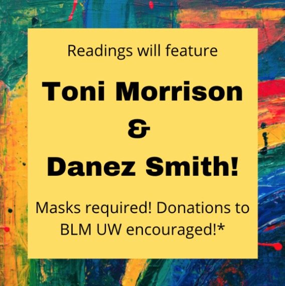 uw_divest's tweet photo. We are continuing the reading and writing group with 
@uw_blm for the rest of Black August! Today's theme is FREEDOM DREAMS ft. Toni Morrison and Danez Smith! The event is happening right at the GW Statue, 4pm-7pm! Masks Required! Donations to @uw_blm Encouraged!* https://t.co/ZsNKwyHz8W
