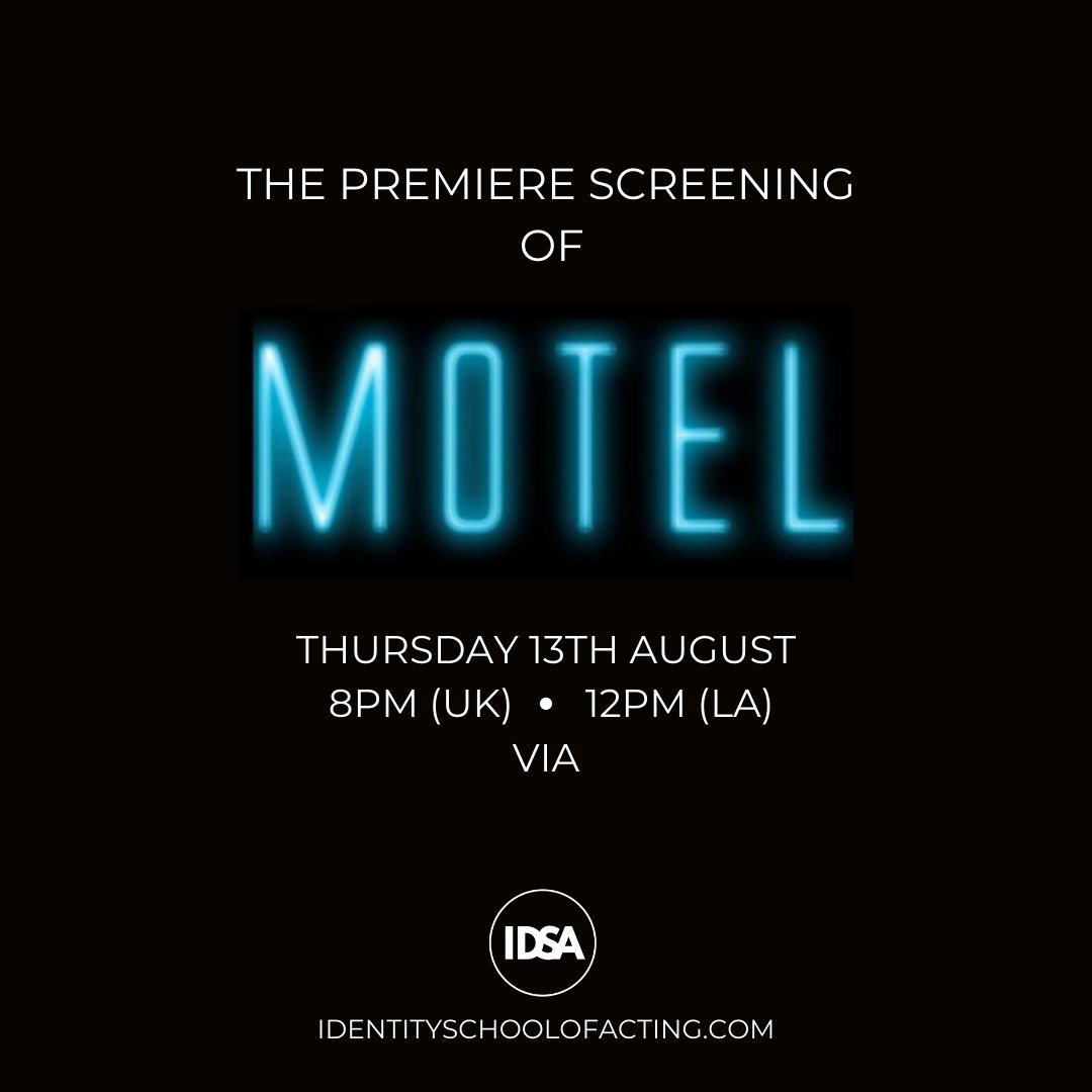 identityacting's tweet photo. #IDSA is excited to present the online global premiere of our IDSA #LosAngeles Filmcase, #MOTEL. An anthology of eclectic short films from #actors at IDSA.

Premiering on Thursday 13th August at 8pm (UK time), 12pm (LA time).

Join the countdown. https://t.co/U3GF4L33n9 https://t.co/OHjATctPnP