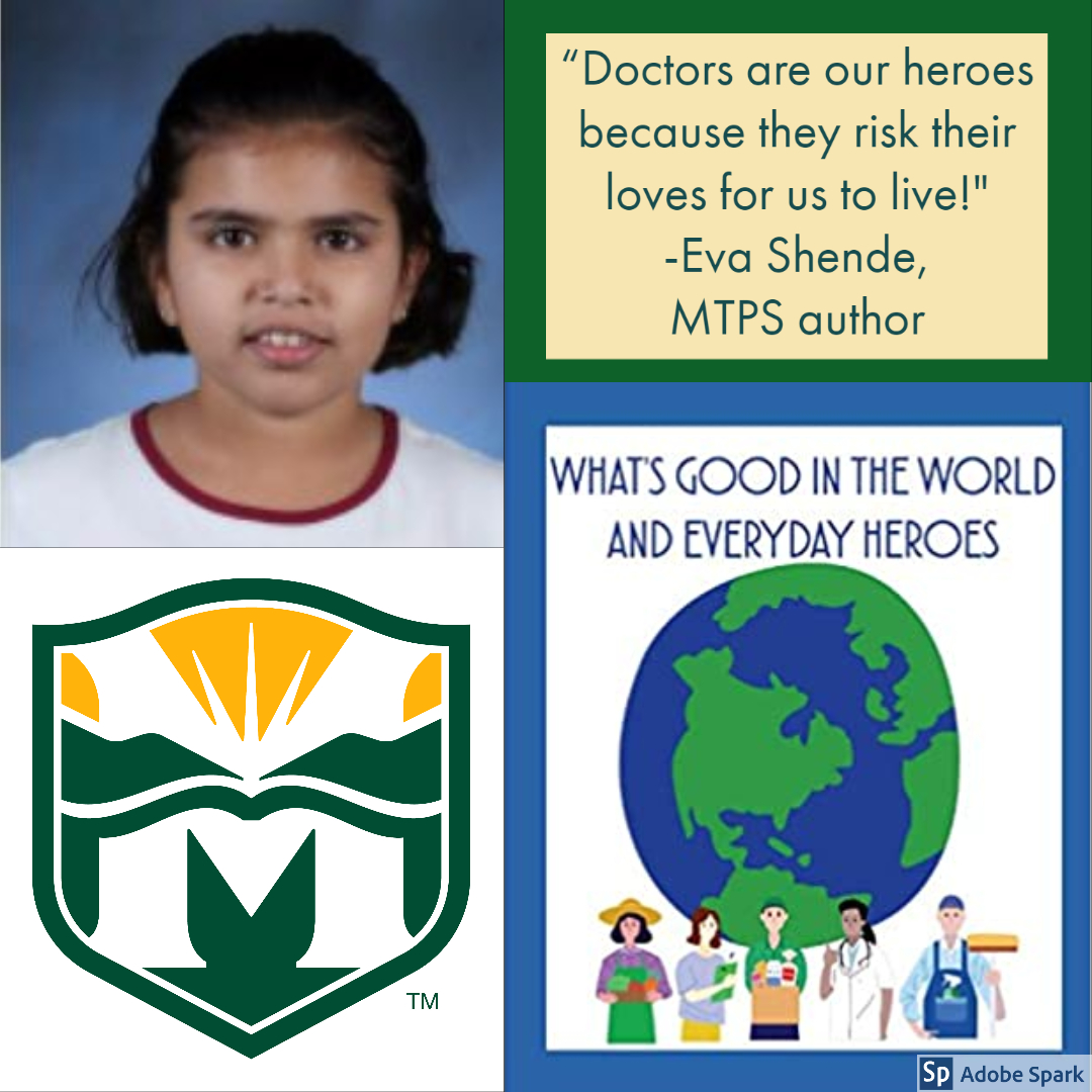 Recommended Read! “Doctors are our heroes because they risk their loves for us to live!' Eva Shende, MTPS author, wrote this as a #Hilldale 4th grader. 50 authors are in WHAT'S GOOD IN THIS WORLD & EVERYDAY HEROES. The K-12 collection is only $5 on Amazon: amazon.com/dp/B08B35QWYL?…