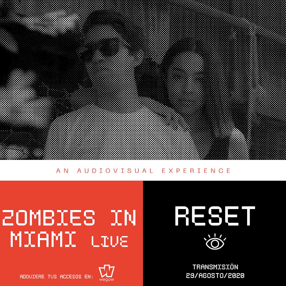 Los quintos artistas invitados a RESET #AnAudioVisualExperience sin duda de los artistas más respetados en la escena electrónica <a href="/zombiesinmiami/">Zombies in Miami</a> !!!! 
Se parte de esta transmisión digital hecha por Mexicanos para el Mundo. Adquiere tus tickets en: bit.ly/30gBfWB