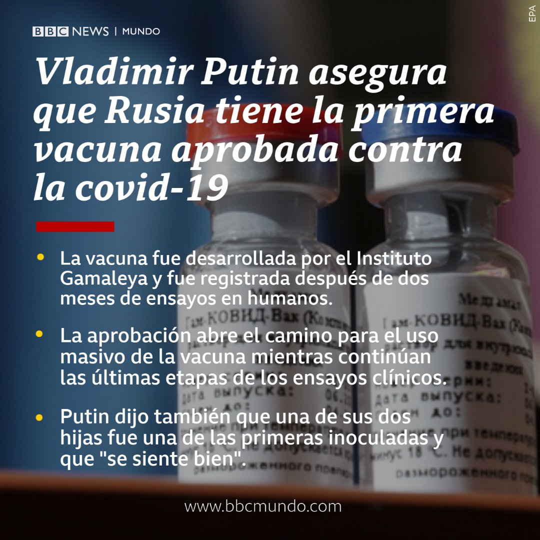 Putin dijo que la vacuna fue desarrollada después de dos meses de ensayos clínicos en humanos y que su hija fue una de las primeras inoculadas bbc.in/2XSLPBL