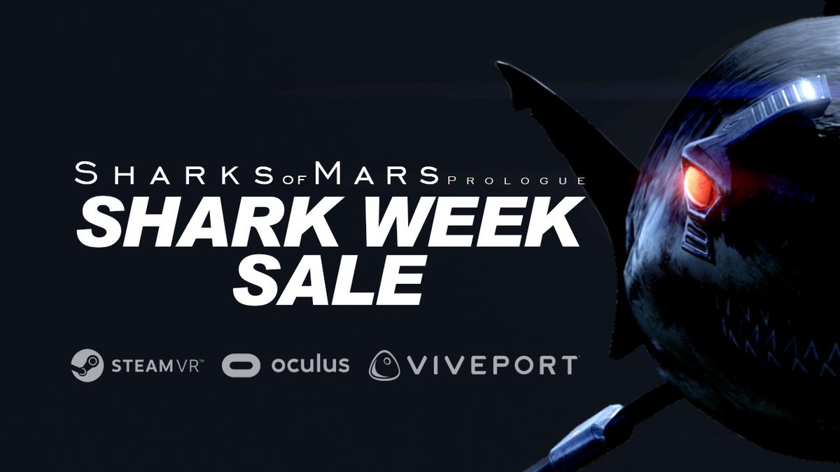 SharksOfMars's tweet photo. We love #SharkWeek so lets have a #SharksofMars SALE!
#VR #Oculus #Steam #Viveport #VRGaming https://t.co/SnTFAVxLxZ