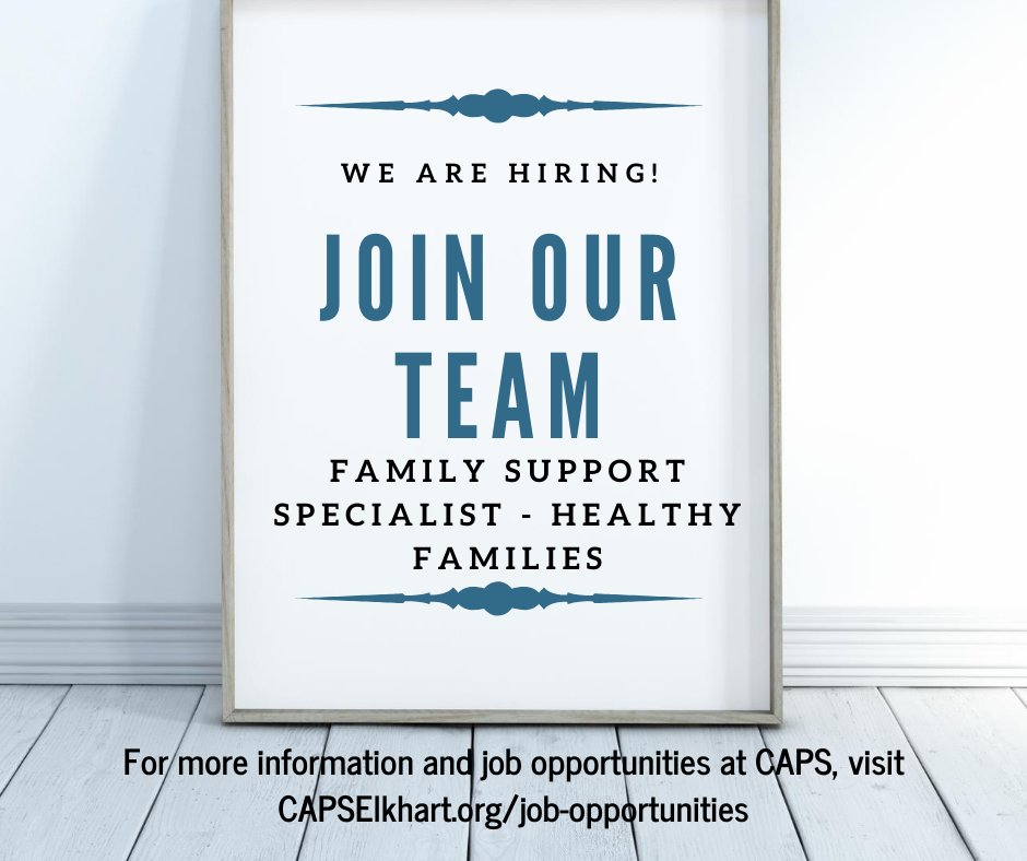 Interested in working in a job that makes a difference? Visit CAPSElkhart.org for more information and other employment opportunities. 
#StrongerFamilies #PreventChildAbuse #CAPSElkhart