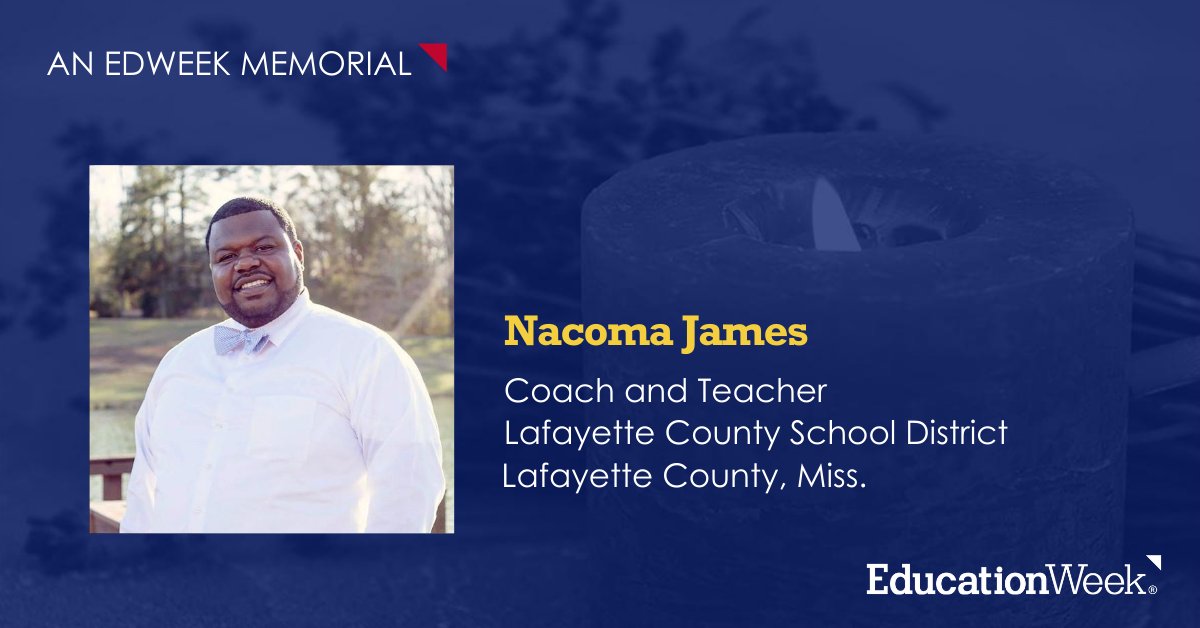 educationweek's tweet photo. Nakoma James was a coach and teacher at Lafayette County School District. We remember him and other educators who have died in this memorial: https://t.co/rsMiUAzWaL

Thank you @FacesOfCOVID for being a vital resource and honoring the people who we've lost to the pandemic. https://t.co/T4jh9B82Iz