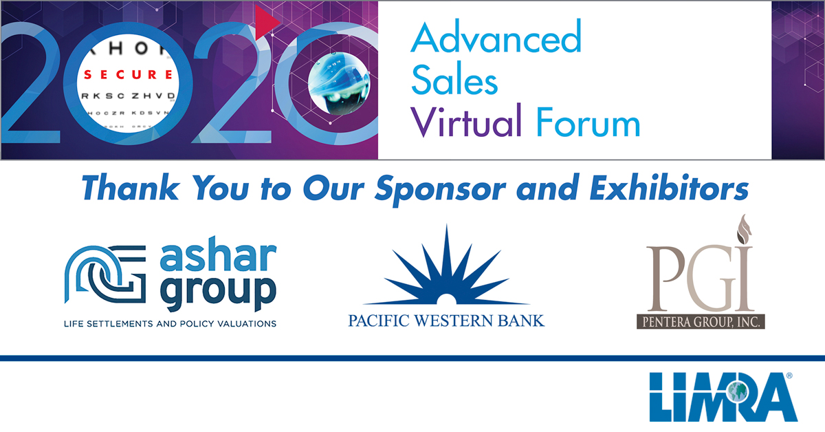 LIMRA's tweet photo. We want to give a huge shoutout to our sponsors for making our Advanced Sales Virtual Forum amazing!
Thank you @AsharGroup @BankPacWest Pentera Group, Inc.! #AdvancedSalesForum https://t.co/jVcwioCDqf