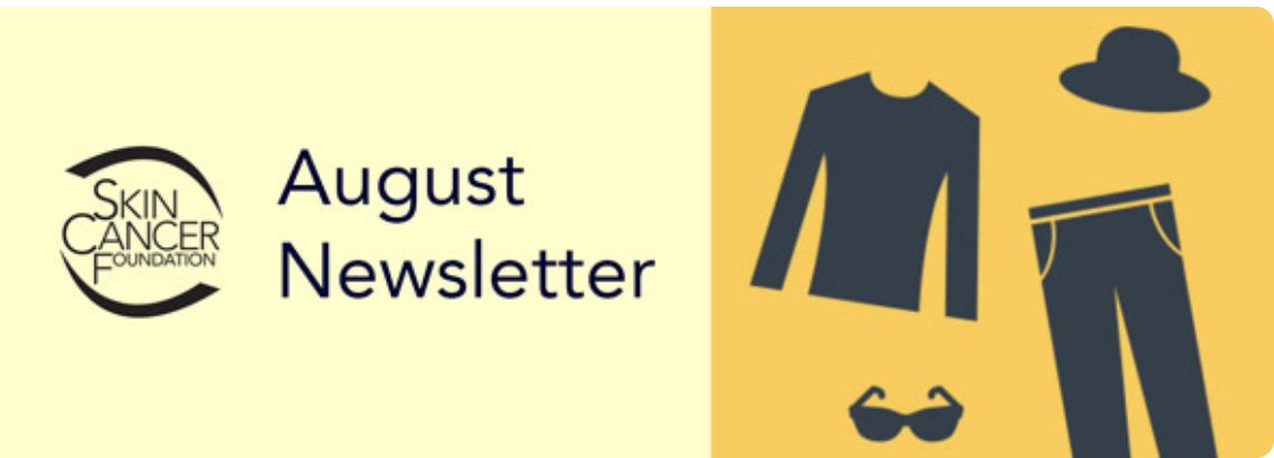 SkinCancerOrg's tweet photo. August is Summer Sun Safety Month! Check out our latest #newsletter for more info. 
https://t.co/9LHhyghf1T https://t.co/Mq1vsyJows