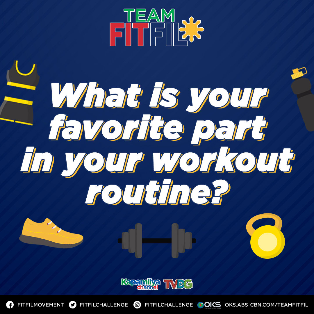 Whether it’s a certain kind of exercise or the water break, we’ve all got our favorite part of our workout routine! What’s yours? Let’s hear them out! #TeamFitFil