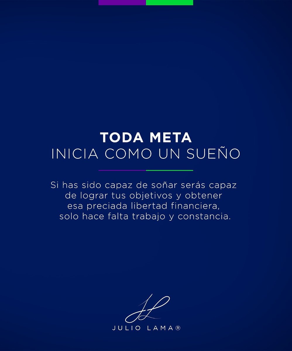 juliolama's tweet photo. TODA META INICIA COMO UN SUEÑO.

Si has sido capaz de soñar serás capaz de lograr tus objetivos y obtener esa preciada libertad financiera, solo hace falta trabajo y constancia.

𝙅𝙪𝙡𝙞𝙤 𝙈. 𝙇𝙖𝙢𝙖 
Embajador Ejecutivo https://t.co/yUBM5tXBvN
