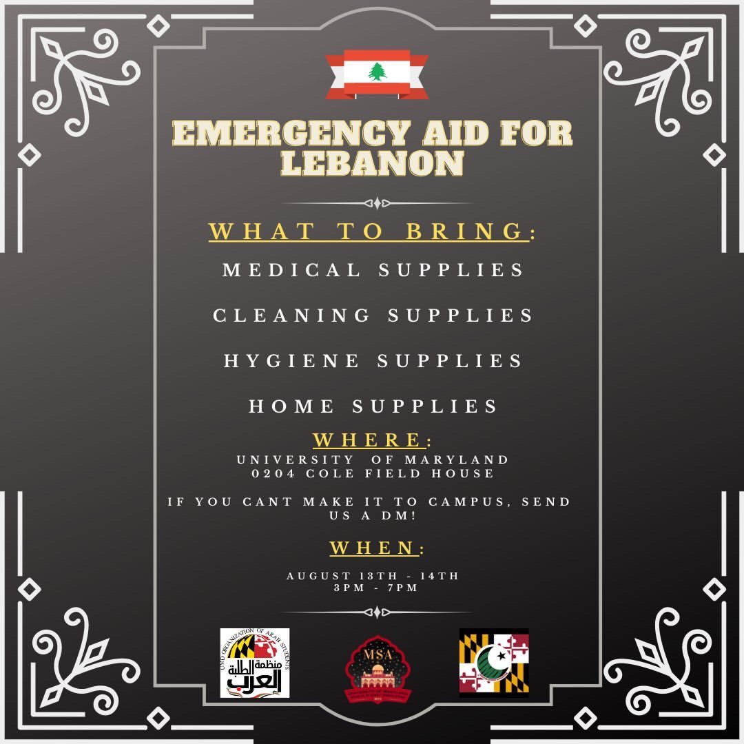 OASUMD's tweet photo. The catastrophic explosion at the Port of Beirut last week has left more than 200 dead, thousands injured as well as hundreds of thousands displaced. In response to this catastrophe we have decided to partner with the PSA and MSA at UMD to help collect much needed supplies. https://t.co/qtN8OV0Th0