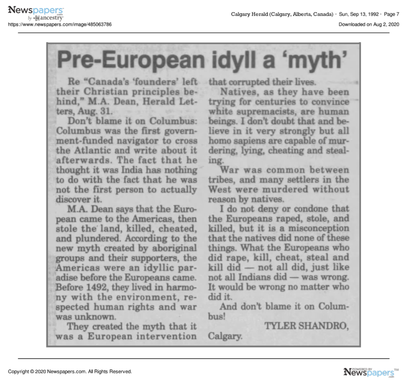 Indigenous people especially deserve a less racist system. But Young Shandro went out of his way on Sep 13, 1992 to write a letter to the  @calgaryherald saying, sure, "Europeans raped, stole and killed, but it is a misconception that natives did none of those things" so whatever.