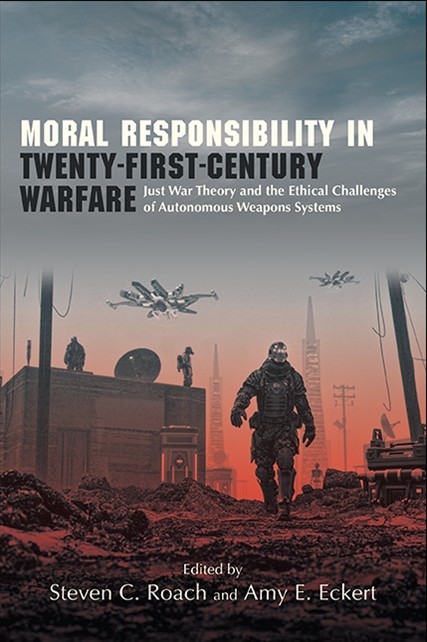 David J. Gunkel (@david_gunkel) on Twitter photo In today's mail...
"Moral Responsibility in 21st Century Warfare," ed. <a href="/sroach82/">Steven Roach</a> and Amy Eckert, <a href="/SUNYPress/">SUNY Press</a> And including my modest contribution to the killer robots debate: "The Rights of (Killer) Robots."
sunypress.edu/p-6911-moral-r… In today's mail...
"Moral Responsibility in 21st Century Warfare," ed. <a href="/sroach82/">Steven Roach</a> and Amy Eckert, <a href="/SUNYPress/">SUNY Press</a> And including my modest contribution to the killer robots debate: "The Rights of (Killer) Robots."
sunypress.edu/p-6911-moral-r…