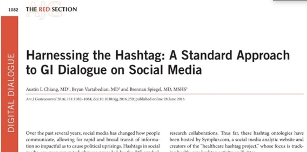 As mentioned, with  @BrennanSpiegel  @Doctor_V we created the GI hashtag ontology in 2016 to standardize GI discourse on Twitter with all GI societies/journals at the time, after a discussion w  @subatomicdoc whose work in Heme/Onc inspired us.  @symplur  https://journals.lww.com/ajg/Citation/2016/08000/Harnessing_the_Hashtag__A_Standard_Approach_to_GI.2.aspx