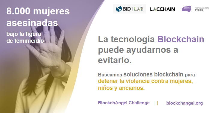 ONUMujeres's tweet photo. Necesitamos tu ayuda en la búsqueda de soluciones #blockchain para combatir la violencia contra las mujeres.

Reto para emprendedores, empresas, startups, ONGs en: https://t.co/wRSasBmlXj
@el_BID @LACChain @fundacioneveris @everis #BlockchAngelChallenge https://t.co/U65ZyUaBBa
