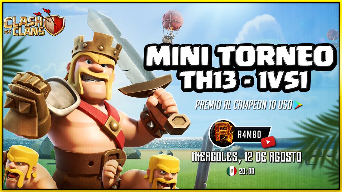 🏆Mini Torneo TH13🏆

Premio al Campeón una Tarjeta de $200 mexicana🥇

El clan se abrirá el en momento de la transmisión
👉youtu.be/mHPGm8ZYbrI