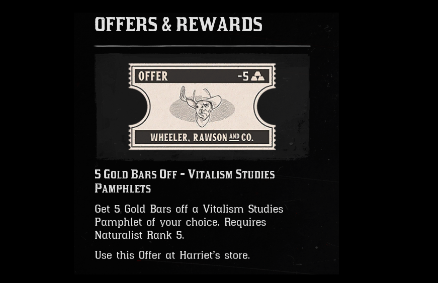 RedDeadRDC's tweet photo. It looks like the Red Dead Online version of Peyote Plants is going to cost gold bars! With it mentioning vitalism pamphlets too, I'm wondering if we're going to need to buy a pamphlet for each of the animals.

If this offer is for 5 gold bars off, I wonder how much they'll cost? https://t.co/0MQEgDKTMB