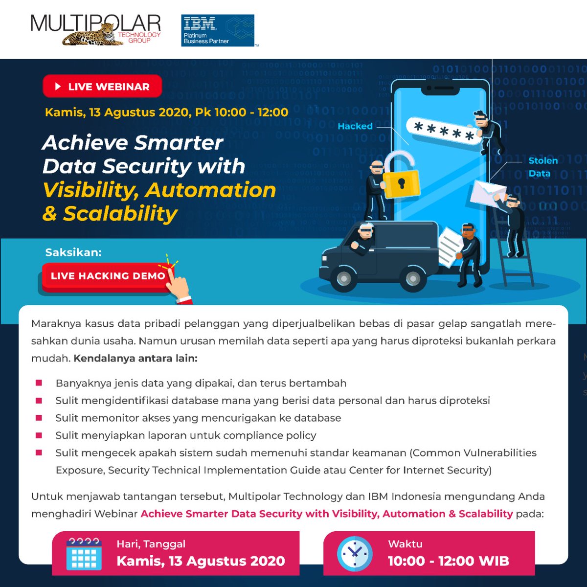 MultipolarTech's tweet photo. Seberapa jauh proteksi yg sudah dilakukan oleh perusahaan guna mengamankan data pelanggan?
Multipolar Technology & IBM akan mengupas tuntas melalui webinar besok.
#MultipolarTechnology #MLPT #IBMIndonesia #IBMGuardium #Security @Yuli_Sidharta @utiek https://t.co/5rMUS0aLO8
