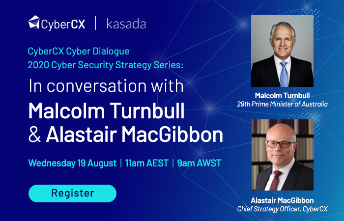 Join <a href="/TurnbullMalcolm/">Malcolm Turnbull</a> &amp; <a href="/macgibbon/">Alastair MacGibbon</a> as they discuss Australia’s cyber security ecosystem, threat landscape &amp; policy settings. Register for this live studio webcast here: bit.ly/30LgOS3 #cyberdialogue #cybercx #webinarseries #cybersecurity