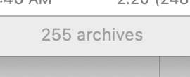 bridgermax's tweet photo. I've spent days trying to figure out why Xcode would crash after archiving a new version of Scribble. It wasn't App Clips, Xcode Beta, or Cocoapods. 

It turns out, Xcode can only handle 255 archives so the 256th will cause it to crash. 🤦‍♂️ 

I think I'm ready to retire. https://t.co/49dJ5IyzXM