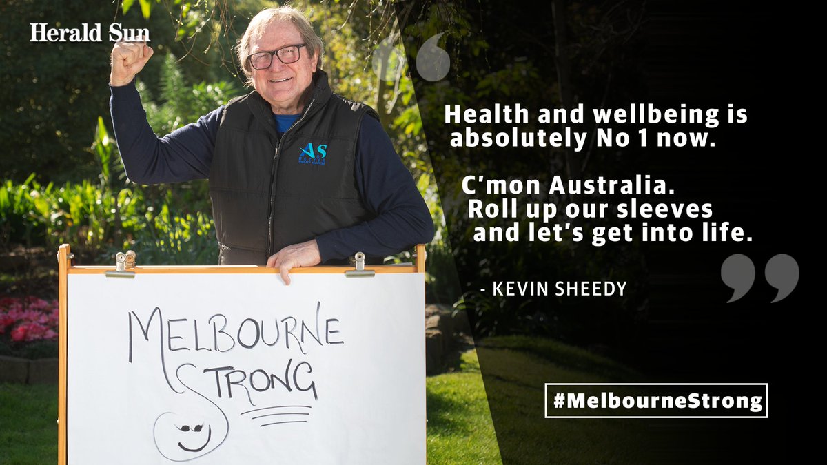 Herald Sun On Twitter Footy Legend Kevin Sheedy Has A Joined The Chorus Of Melbourne S Most Well Known Identities In Offering Some Wise Words Of Advice To Anyone Doing It Tough During