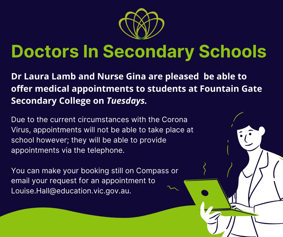 fountaingatesc's tweet photo. DOCTORS IN SECONDARY SCHOOLS: Dr Laura Lamb and Nurse Gina will still be offering medical appointments to students at Fountain Gate Secondary College via telephone on Tuesdays!

You can make your booking still on Compass or email your request for an appointment. https://t.co/sR2Nu0YpLo