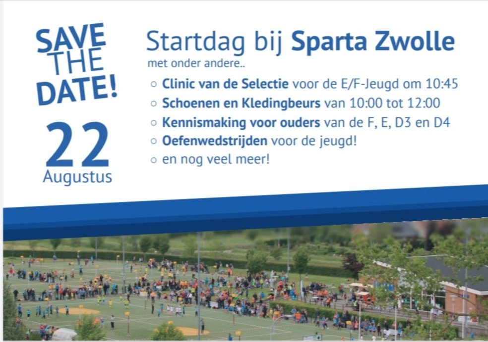 Zet hem in je agenda: startdag Sparta Zwolle 22 augustus! 😄📆