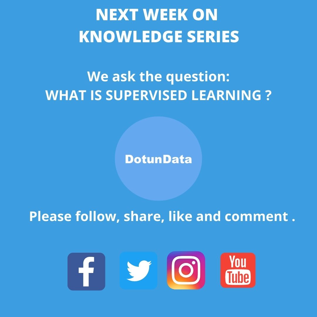 Thank you for reading to the end. We hope got a good introduction to machine learning. Next week: We look at SUPERVISED LEARNING.Kindly like, retweet, and comment with questions cc  @dotundata (5/5) #DataScience  #Learning  #Insights  #MachineLearning