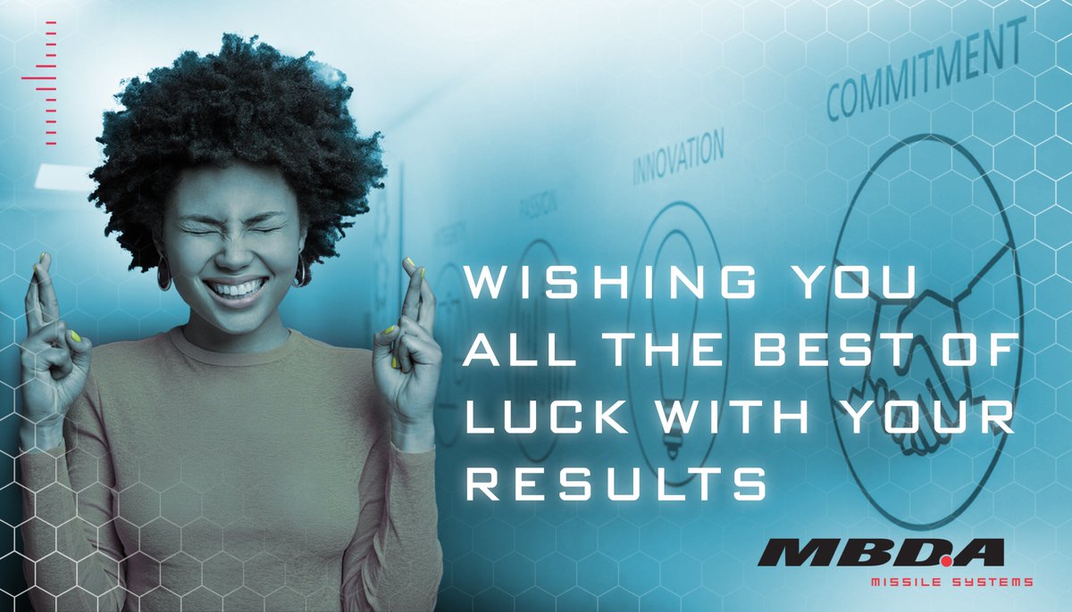 MBDA_UK's tweet photo. MBDA UK would like to wish everyone the best of luck with their results, especially in these hard times! https://t.co/VzhNXAZ52Q