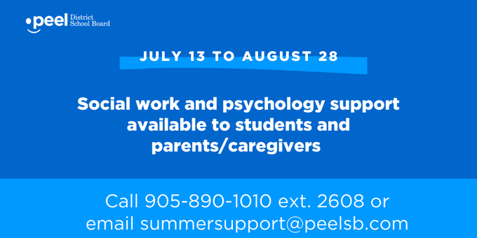 Reminder - the board’s <a href="/SocialWorkPDSB/">PDSB Social Work Department</a> and psychology staff members are available for students and families throughout the summer until August 28 to provide well-being support. 
￼
Call 905-890-101 ext. 2608 / email summersupport@peelsb.com

More info peelschools.org/media/newsrele…