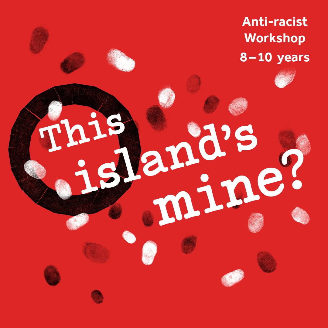 This island's mine? The Tempest anti-racist workshop for 8-10 years.