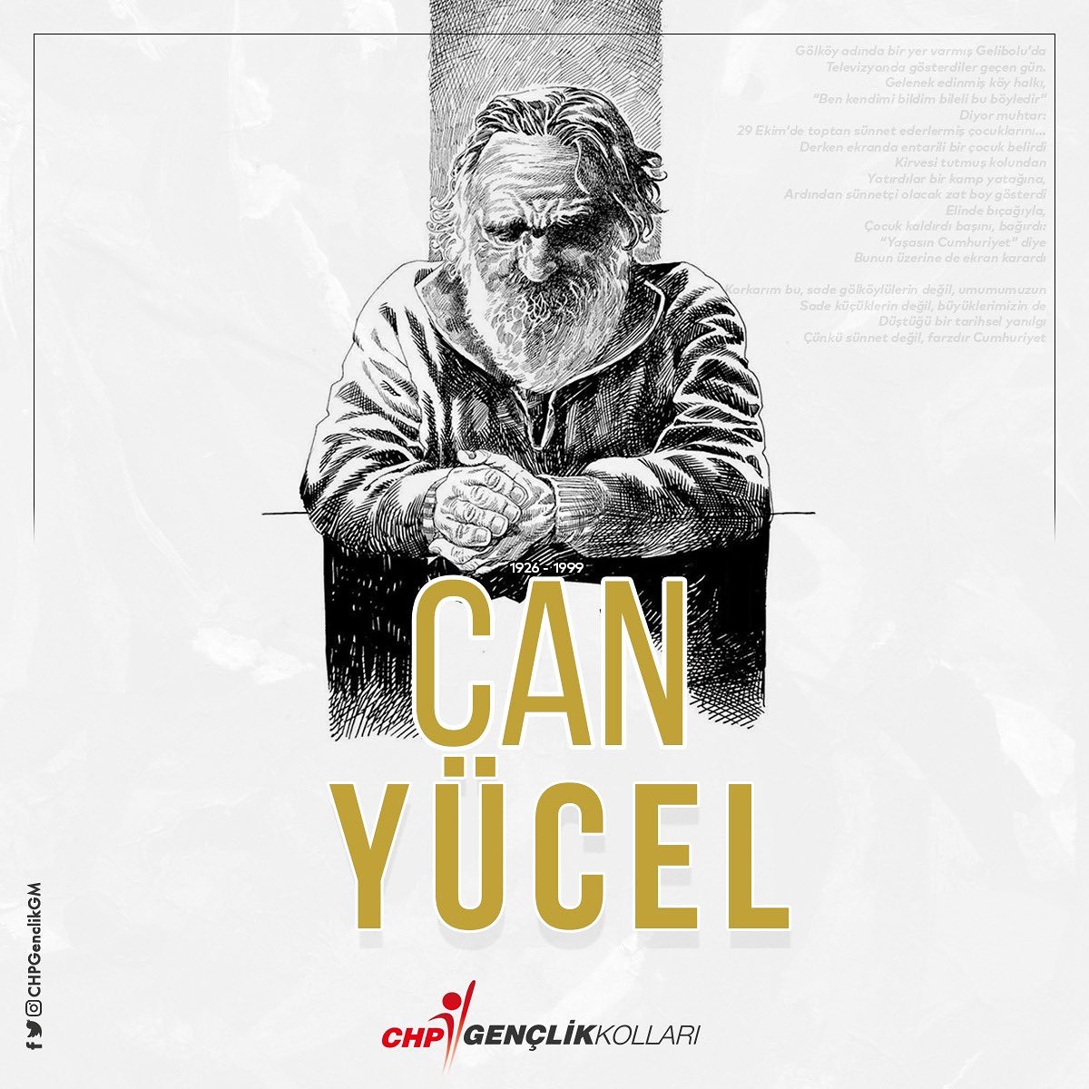 "Uzaylar uslu,
Yönlerim yörük
sağduyularım sol duyu”

Şiirleri ve çevirileriyle edebiyatımızda silinmez izler bırakan #CanYücel ‘e saygıyla..