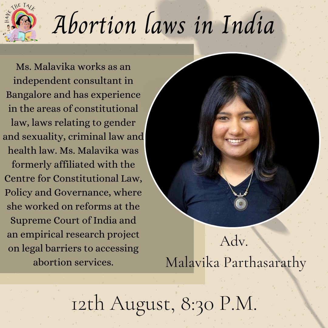 HaveTheTalk1's tweet image. Join our Instagram (havethetalk.ig) live with Adv. Malavika Parthasarathy on Abortion laws in India today, 8:30 p.m!

#Abortionishealthcare #healthlaws #womenhealth #IHaveAChoice #ReproductiveRights