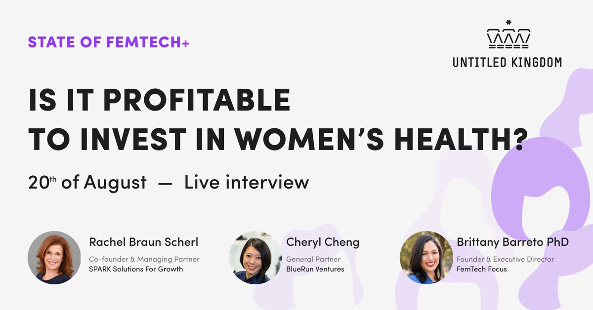 untitledkingd's tweet photo. We want to invite you to the next event in a series State of FemTech+ :
"Is it profitable to invest in women's health?" 
Join us and our guests next Thursday 20th of August 
➡️ https://t.co/9KqBtRrtmV

#womenshealth #femtech #femaletechnology #digitalhealth https://t.co/IooYFbGOrD