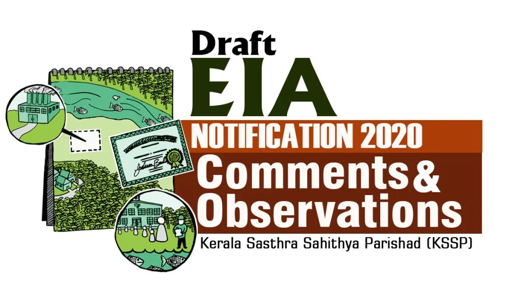 7) Kerala Shastra Sahitya Parishad KSSP  https://luca.co.in/comments-and-observations-on-draft-eia-notification-2020-eng/