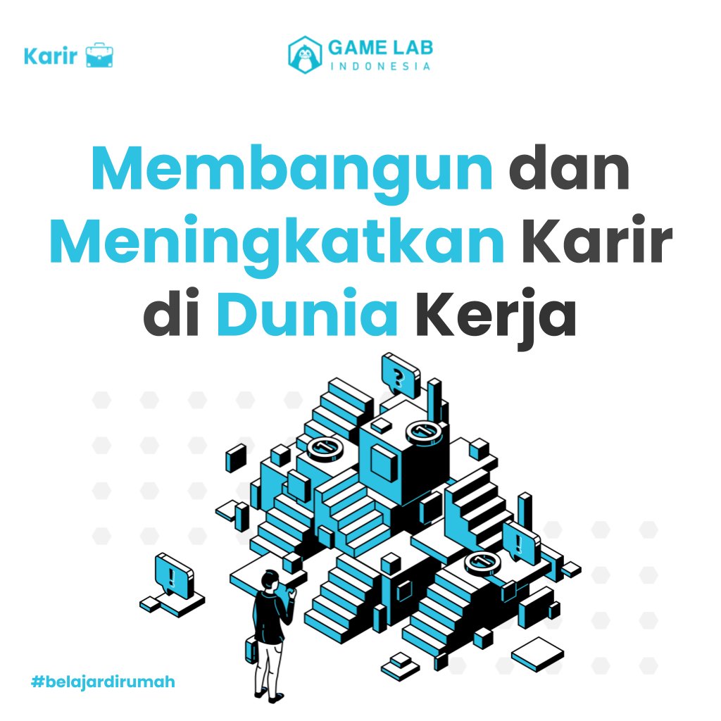 GameLabID's tweet photo. Membangun dan meningkatkan karir di dunia kerja menurut kalian gimana? Susah ngga?
.
Kalau masih bingung caranya, nih mimin kasih tipsnya
.
Mau tips seputar karir dan dunia kerja? Jangan lupa follow @gamelab.id 👆
.
#karir #lowongankerja #pelatihan #career #job #kerja https://t.co/z6o4r4NJrA