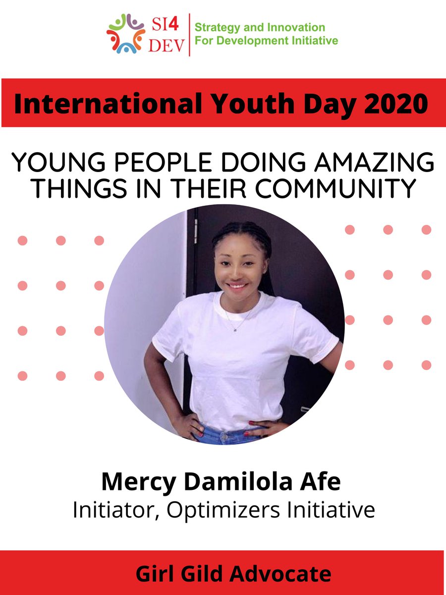 si4dev's tweet photo. Meet @MercyAfe ,She is the Initiator of @optimizers_initiative her passion for the girl child inspired her to convene her initiative. She has provided Reproductive materials to young girls and have educate them about  their sexuality.
#IYD2020 #SI4DEV #undesasocial #UNSDGgoals https://t.co/ZKGzkOYYqr