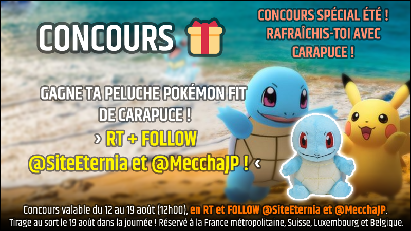 SiteEternia's tweet image. #CONCOURS 🎁
C'est l'été, il fait super chaud... Et si on se rafraîchissait grâce au Pistolet-à-O d'un Carapuce ? Gagne ta peluche grâce à Meccha-Japan : RT + follow @MecchaJP et @SiteEternia !
Fin du concours mercredi prochain (et chut, mais paraît qu'il y en aura un nouveau).