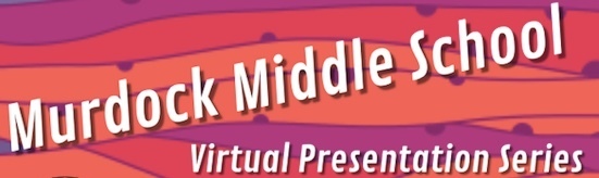 Murdock_Middle's tweet photo. MMS Virtual Presentation Series https://t.co/OdNIHnXpiJ https://t.co/gJFo5RH01z