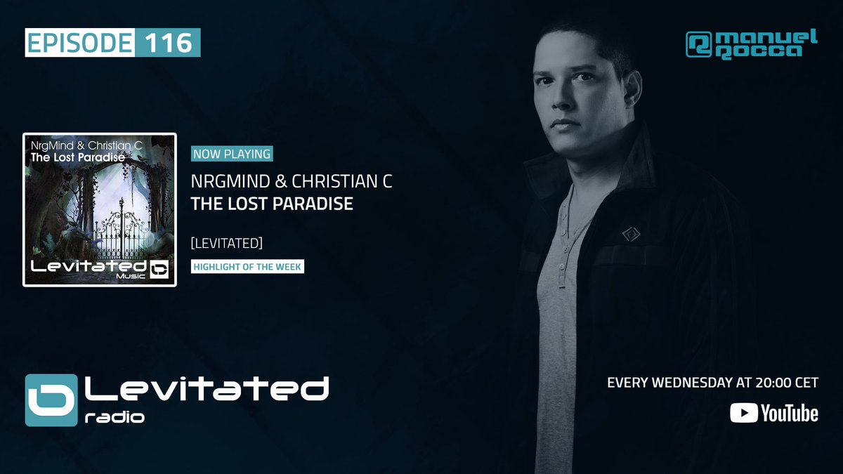 HIGHLIGHT OF THE WEEK: <a href="/NrgMind/">NrgMind</a> &amp; Christian C - The Lost Paradise <a href="/levitatedmusic/">Levitated Music</a> TUNE IN: youtu.be/rdBhReaGT00 #LEVITATED116 #trancefamily