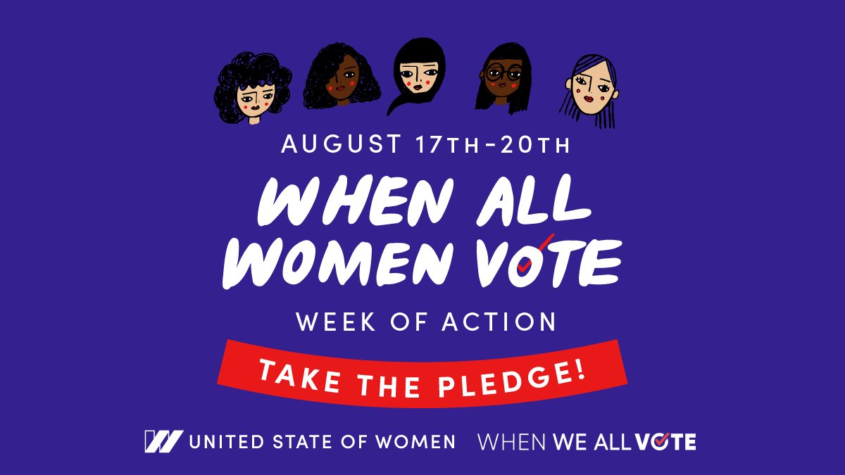 To mark 100 years since the ratification of the 19th Amendment and its complicated legacy, @USOWomen, @WhenWeAllVote, and the Gender Equity Voting Collaborative are holding a #WhenAllWomenVote Week of Action from August 17-20.

Take the pledge and join us: bit.ly/allwomenvote