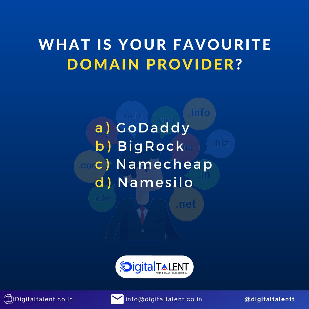 Mention your Domain Provider company name, Let's see which company is our favorite.
#domain #domainprovider #godaddy #bigrock #namecheap #namesilo #digitalmarketing #websitedevelopment #webdesign #digitaltalent