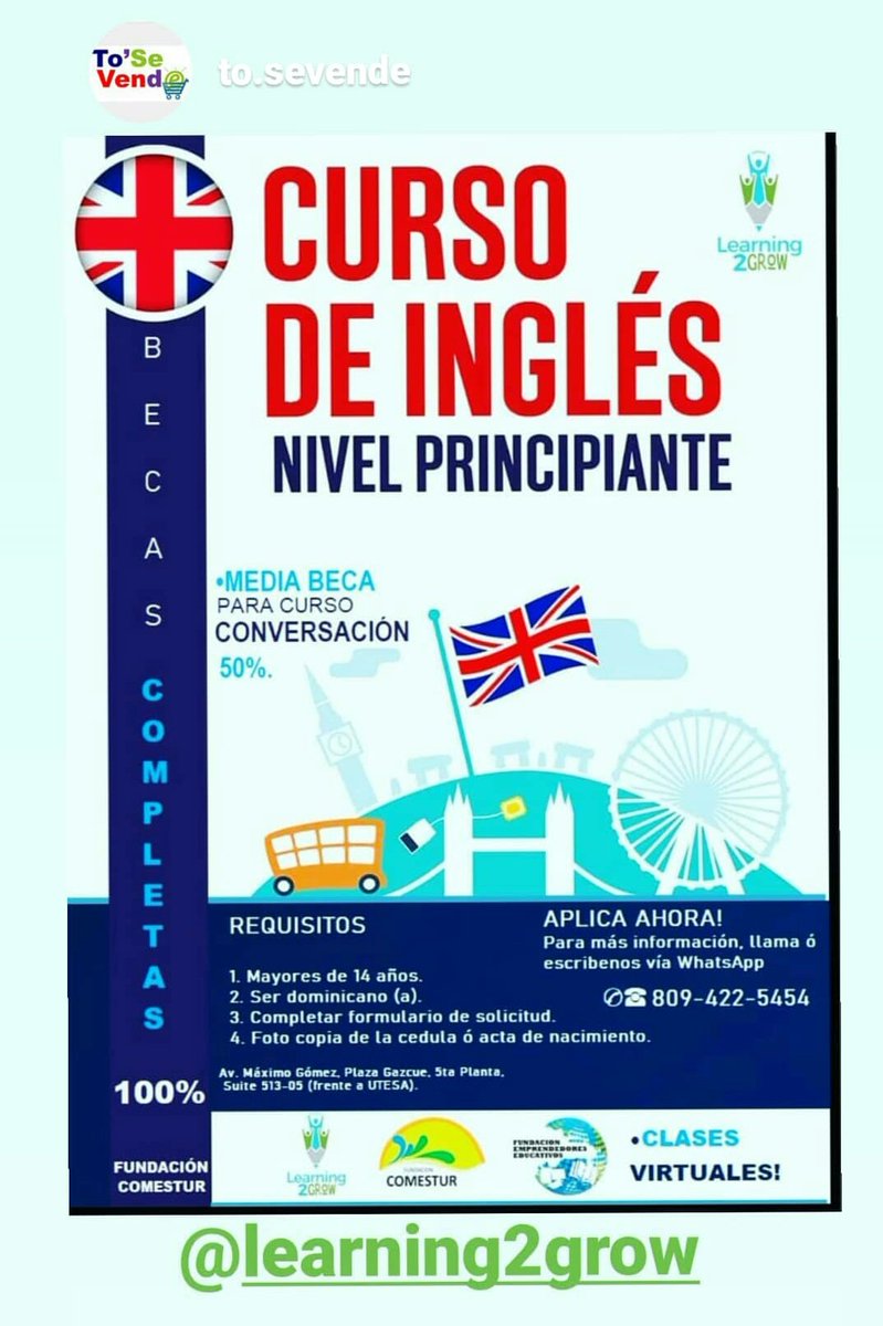 To_SeVende's tweet photo. Good morning! El programa de Becas de la Fundación @comestur pone a disposición más de 300 Becas Completas en Inglés en todo el país. • Más información vía whatsapp al 809.422.5454 Aplica ahora! ;) https://t.co/iONeoAMuWa