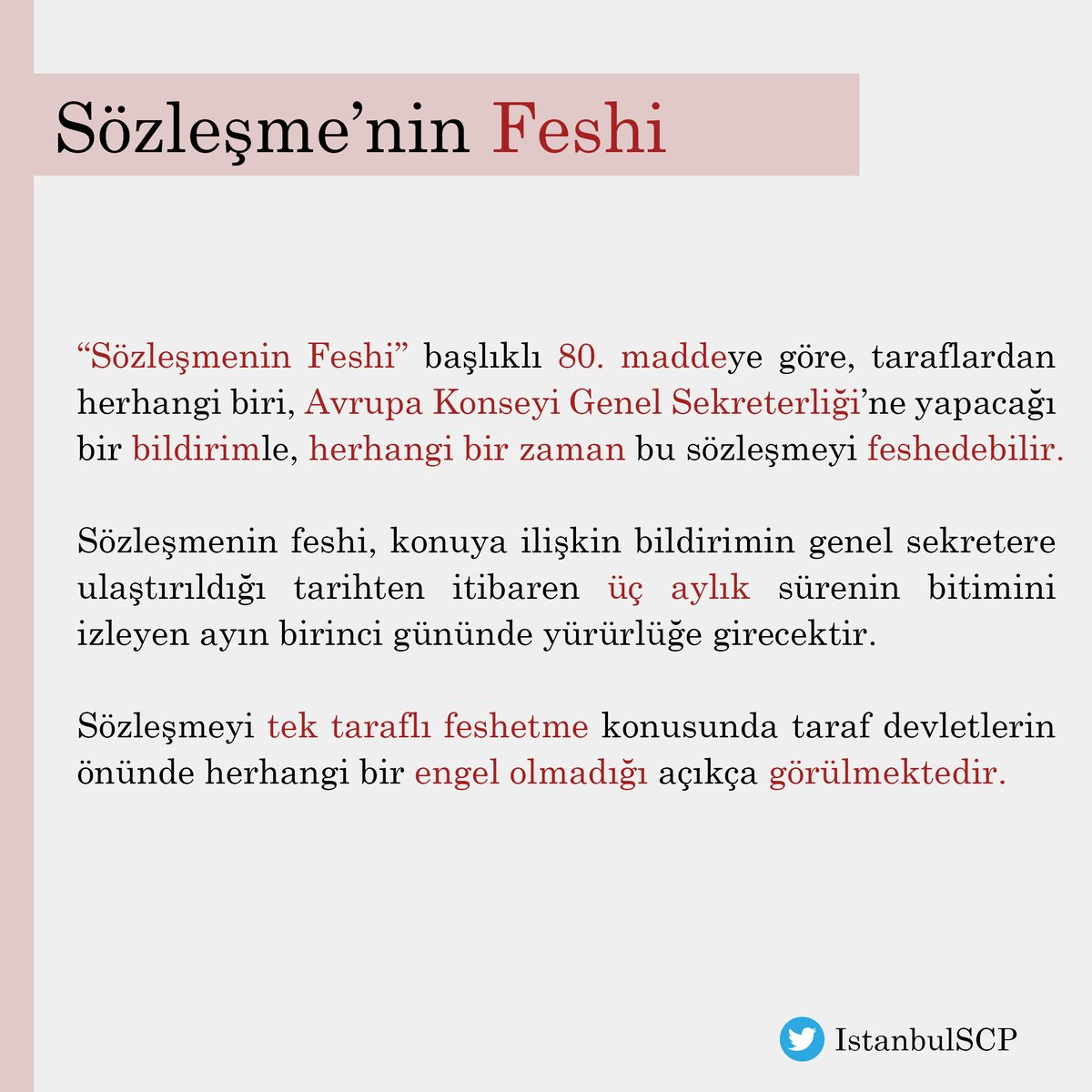 IstanbulSCP's tweet photo. “Sözleşmenin Feshi” başlıklı 80. maddeye göre, taraflardan herhangi biri, Avrupa Konseyi Genel Sekreterliği’ne yapacağı bir bildirimle, herhangi bir zaman bu sözleşmeyi feshedebilir. https://t.co/88vFpWF20e