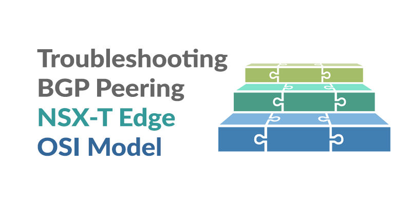 spillthensxt's tweet photo. https://t.co/BBcrsfleRo

We will look at a troubleshooting approach for network connectivity issues, known as the Bottom-Up Methodology, and look at troubleshooting BGP Peer Establishment on NSX-T edges to illustrate this approach.
#vexpert #vexpertnsx #runnsx https://t.co/BdY48hHQDO