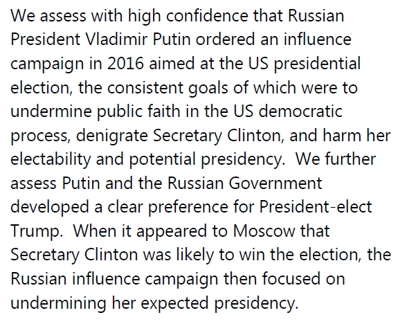 5/ here is the topline assessments: that Putin sought to "denigrate" Clinton, that Putin had "clear preference for Trump" and, when it appeared that Clinton was going to win, sought to "undermine" her presidency. Any of this sound familiar in light of Russiagate hoax?