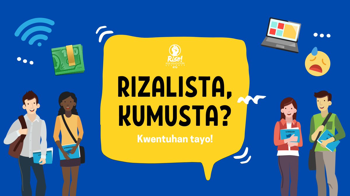 R4ERTU's tweet photo. RIZALISTA, KUMUSTA?
Kumusta mental health mo? Mag-e-enroll ka ba o titigil muna pansamantala? Mayroon ka na bang mga kagamitan?
Kumusta kaya ang mga guro, non-teaching personnel at mga manininda? May trabaho't hanapbuhay pa kaya sila?
#NoStudentLeftBehindRTU https://t.co/i7Qu3QASPG