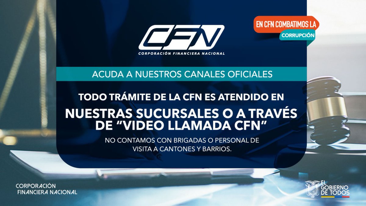 CFN_ECUADOR's tweet photo. #CFNTransparente | Si desea conocer más sobre los productos y servicios de la Corporación Financiera Nacional (CFN), acuda a cualquiera de nuestras oficinas, visite nuestra web https://t.co/rQ2kSNrFVQ o agende una cita a través de #VideoLlamadaCFN https://t.co/L7vlGHinM1. https://t.co/fIbSgwx1tL