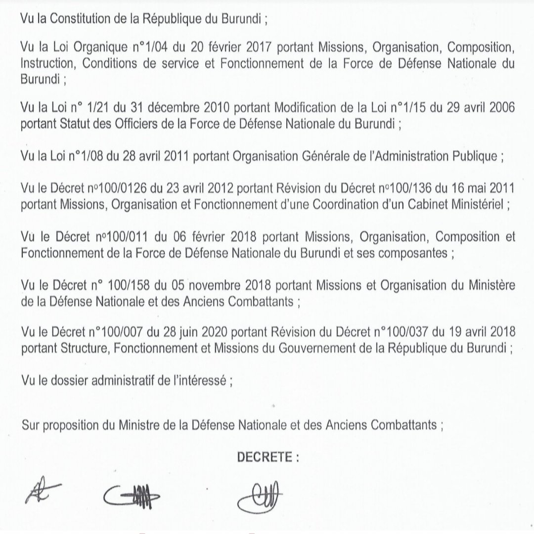 #Burundi Décret présidentiel portant nomination le Lieutenant-Colonel Nzigamasabo Corneille comme assistant du Ministre de la Défense Nationale et des Anciens Combattants.