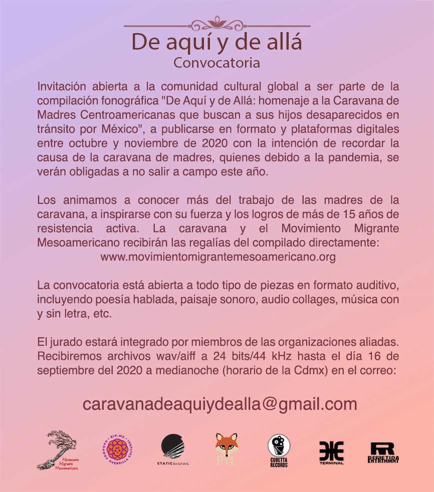 MMMesoamericano's tweet photo. Hacemos una invitación abierta a la comunidad cultural global para participar en el compilado dedicado a las madres de la Caravana de Madres Centroamericanas que buscan a sus hijas e hijos migrantes desaparecidos en tránsito por México.

Fecha límite de entrega: 16 de septiembre. https://t.co/f0YTXIzbCF